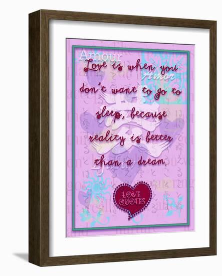 Love Is When You Don’T Want to Go to Sleep-Cathy Cute-Framed Giclee Print