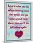 Love Is When You  Fall Asleep Thinking About-Cathy Cute-Mounted Giclee Print