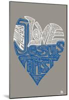 Love Jesus Text Poster-null-Mounted Poster