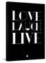 Love Laugh Live 1-NaxArt-Stretched Canvas