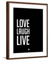 Love Laugh Live Black-NaxArt-Framed Art Print