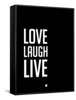 Love Laugh Live Black-NaxArt-Framed Stretched Canvas