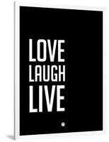 Love Laugh Live Black-NaxArt-Framed Art Print