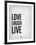 Love Laugh Live Grey-NaxArt-Framed Art Print