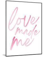 Love Made Me Pink Hues Ombre-Jennifer McCully-Mounted Art Print