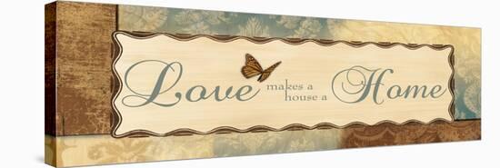 Love Makes a House a Home-Piper Ballantyne-Stretched Canvas