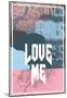 Love Me-null-Mounted Poster