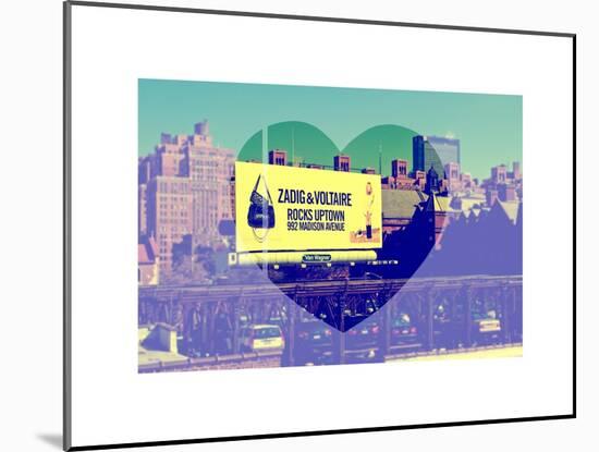 Love NY Series - Billboard in Chelsea - Manhattan - New York - USA-Philippe Hugonnard-Mounted Art Print