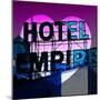 Love NY Series - Hotel Empire Sign - Manhattan - New York City - USA-Philippe Hugonnard-Mounted Photographic Print