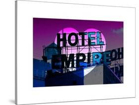 Love NY Series - Hotel Empire Sign - Manhattan - New York City - USA-Philippe Hugonnard-Stretched Canvas