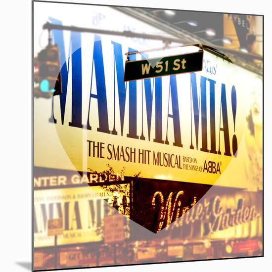 Love NY Series - Mamma Mia The Musical - Winter Garden Theatre - Manhattan - New York - USA-Philippe Hugonnard-Mounted Photographic Print