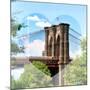 Love NY Series - the Brooklyn Bridge - Manhattan - New York - USA-Philippe Hugonnard-Mounted Photographic Print