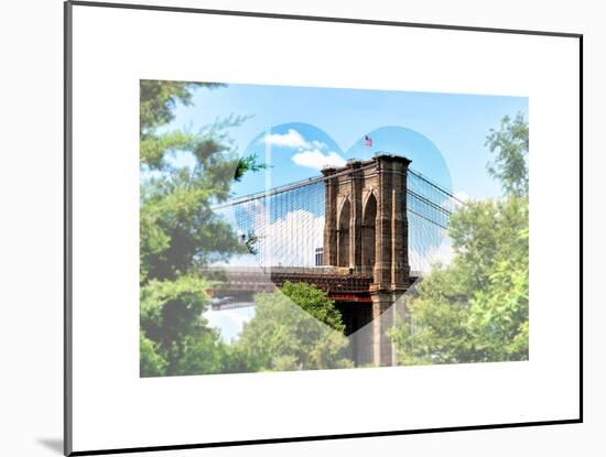 Love NY Series - the Brooklyn Bridge - Manhattan - New York - USA-Philippe Hugonnard-Mounted Art Print