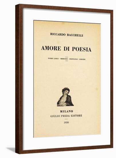 Love of Poetry, Bacchelli-null-Framed Giclee Print