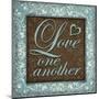 Love One Another-Todd Williams-Mounted Art Print