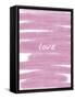 Love Paint Pink-Melody Hogan-Framed Stretched Canvas