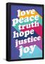 Love, Peace, Truth-null-Framed Poster