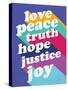 Love, Peace, Truth-null-Stretched Canvas