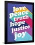 Love, Peace, Truth-null-Framed Poster