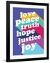 Love, Peace, Truth-null-Framed Art Print