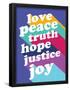 Love, Peace, Truth-null-Framed Poster