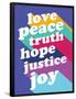 Love, Peace, Truth-null-Framed Poster