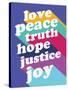 Love, Peace, Truth-null-Stretched Canvas