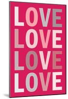 Love (Pink)-null-Mounted Poster