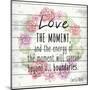 Love The Moment 2-Kimberly Allen-Mounted Art Print