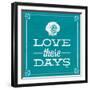 Love These Days Blue-Katie Pertiet-Framed Art Print