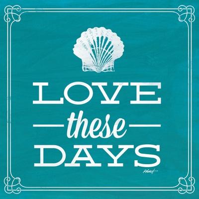 'Love These Days Blue' Posters Katie Pertiet