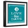 Love These Days Blue-Katie Pertiet-Framed Art Print