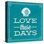 Love These Days Blue-Katie Pertiet-Stretched Canvas