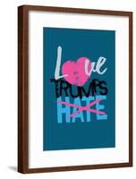 Love Trumps Hate (Dark Green)-null-Framed Poster