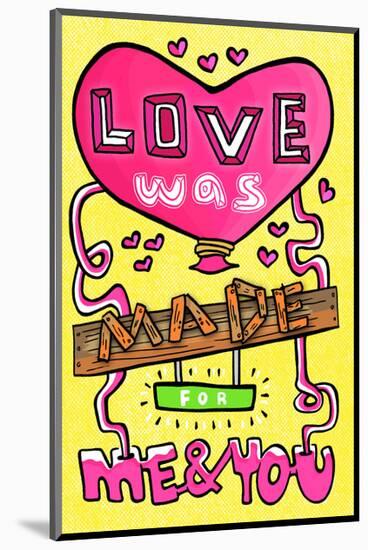 Love Was Made For Me & You - Tommy Human Cartoon Print-Tommy Human-Mounted Giclee Print