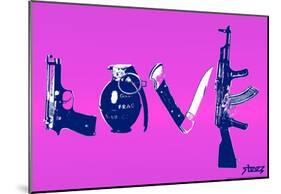 Love (Weapons) Purple Steez Poster-Steez-Mounted Poster