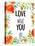 Love What You 1-Kimberly Allen-Stretched Canvas