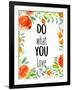 Love What You 2-Kimberly Allen-Framed Art Print