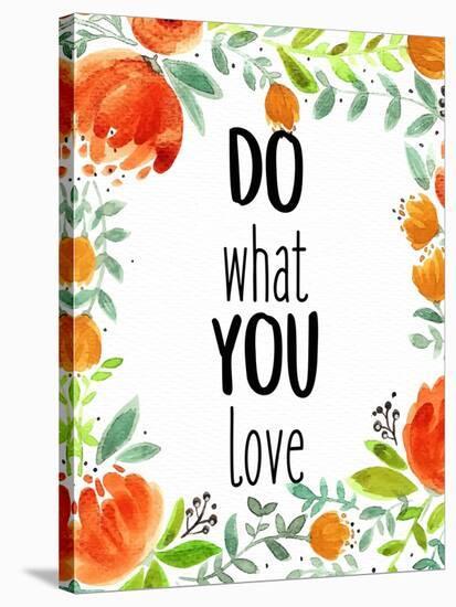 Love What You 2-Kimberly Allen-Stretched Canvas
