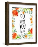 Love What You 2-Kimberly Allen-Framed Art Print