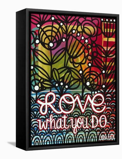 Love What You Do-Carla Bank-Framed Stretched Canvas