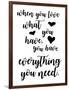 Love What You Have-Anna Quach-Framed Art Print