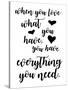 Love What You Have-Anna Quach-Stretched Canvas