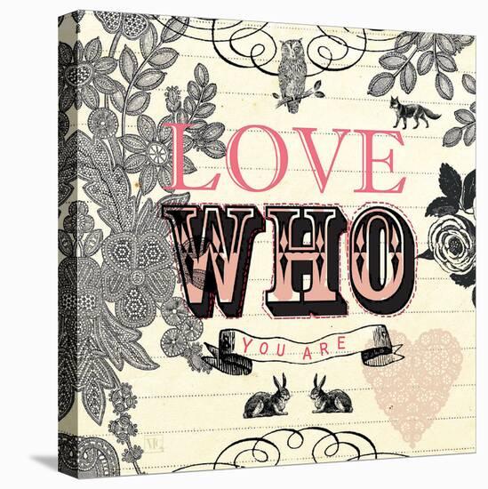 Love Who You Are-Violet Leclaire-Stretched Canvas