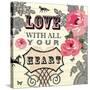 Love with All Your Heart-Violet Leclaire-Stretched Canvas