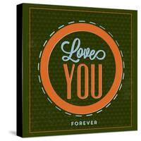 Love You Forever 1-Lorand Okos-Stretched Canvas