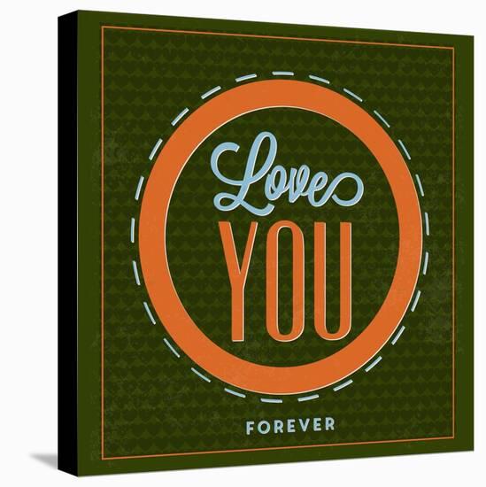 Love You Forever 1-Lorand Okos-Stretched Canvas