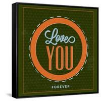 Love You Forever 1-Lorand Okos-Framed Stretched Canvas