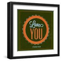 Love You Forever 1-Lorand Okos-Framed Art Print