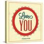 Love You Forever-Lorand Okos-Stretched Canvas